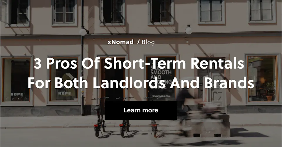 3 Pros of Short-term Rentals - for Both Landlords and Brands