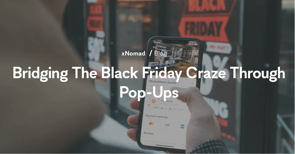 Bridging The Black Friday Consumption Craze Through Pop-Ups