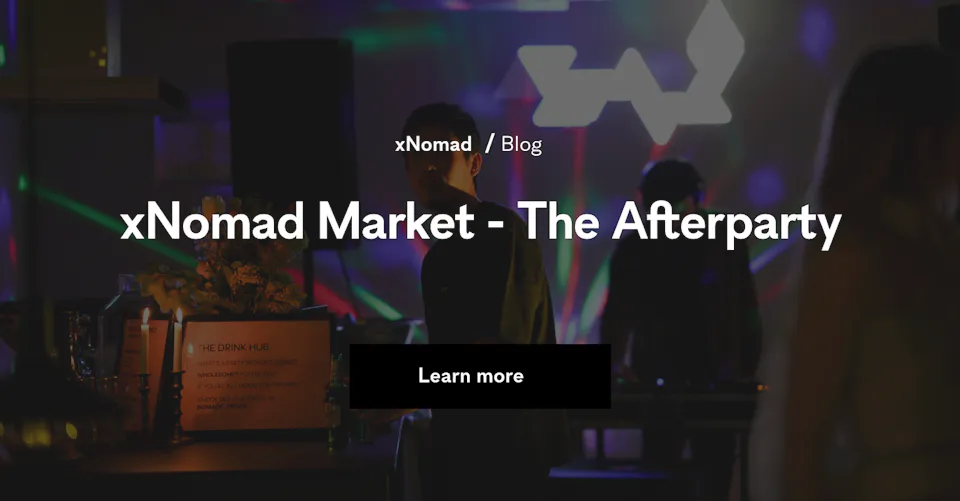 xNomad Market - The Afterparty