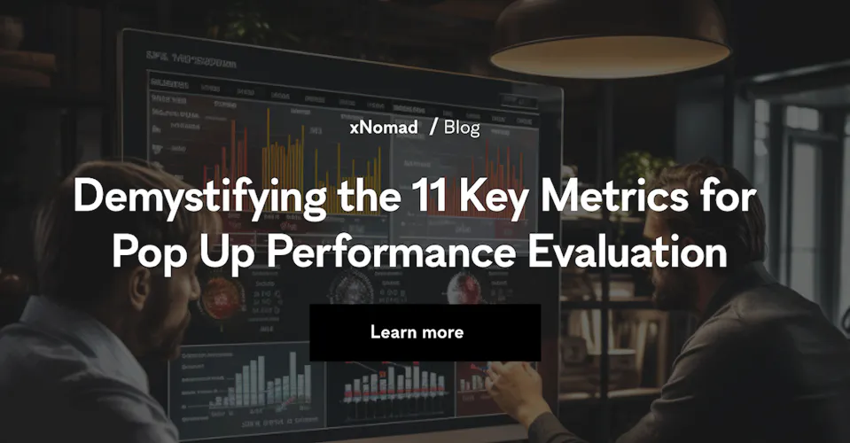 Demystifying the 11 Key Metrics for Pop Up Performance Evaluation 